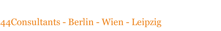 44Consultants - Berlin - Wien - Leipzig